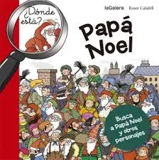 https://www.lagaleraeditorial.com/es/donde-esta-papa-noel-978-84-246-5867-0